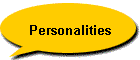 Personalities